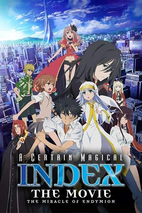 A Certain Magical Index: The Miracle of Endymion